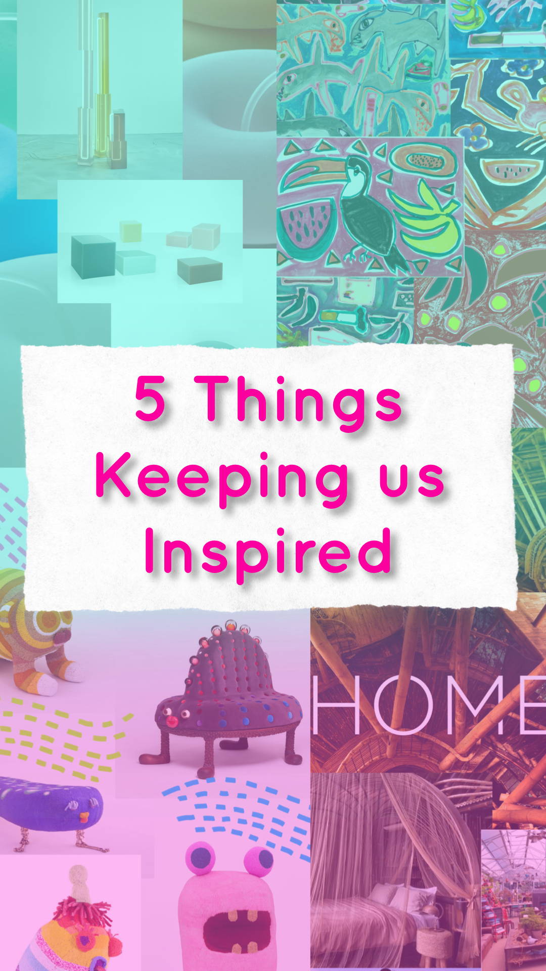 Inspirations: Week 1